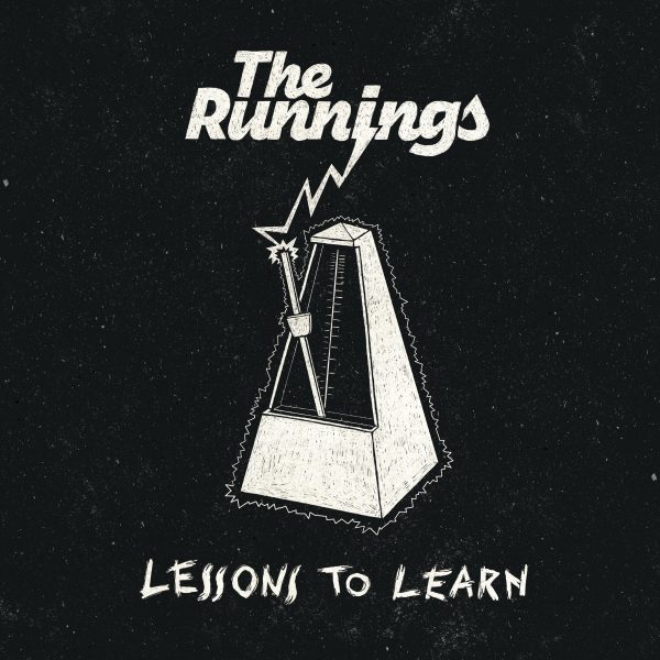 The Runnings - Lessons To Learn LP + MP3s (Release May 2025)